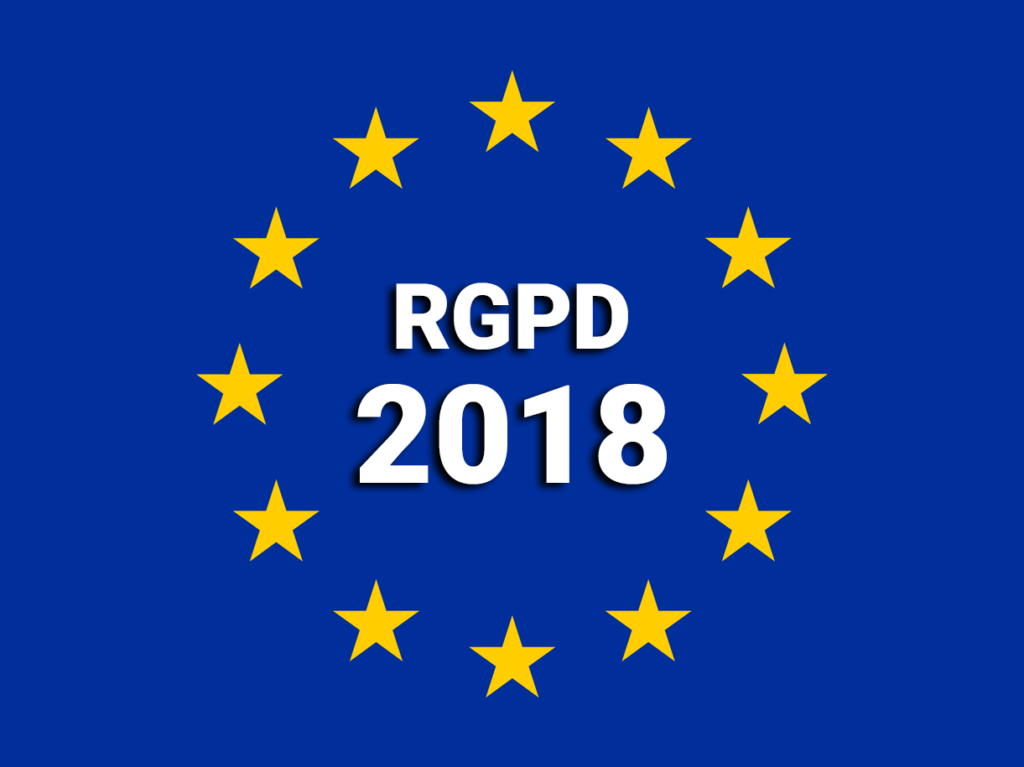 La loi RGPD est entrée en vigueur le 25 mai 2018